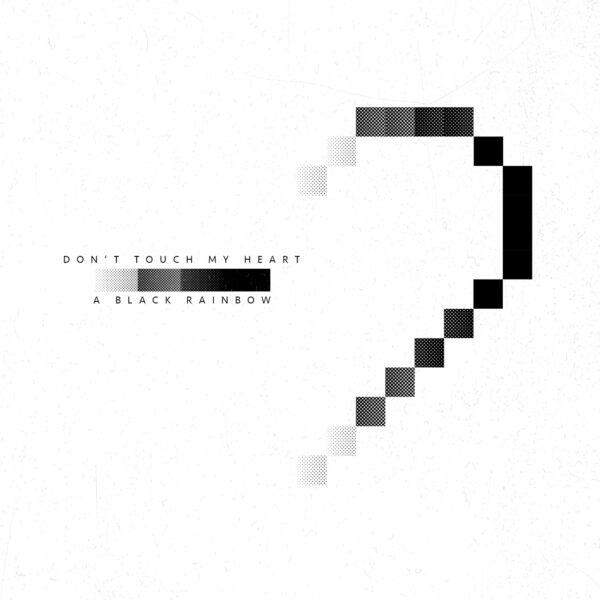 Don’t Touch My Heart